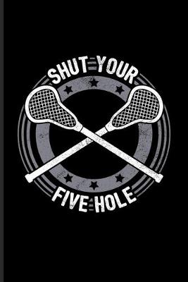 Book cover for Shut Your Five Hole