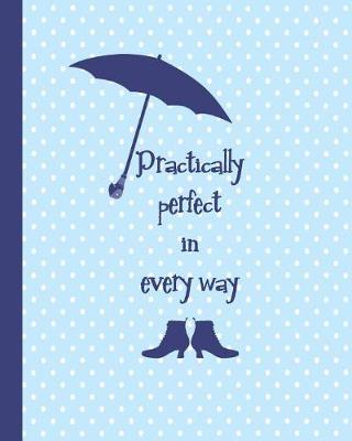 Book cover for Practically Perfect in Every Way