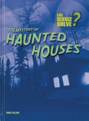 Book cover for The Mystery of Haunted Houses