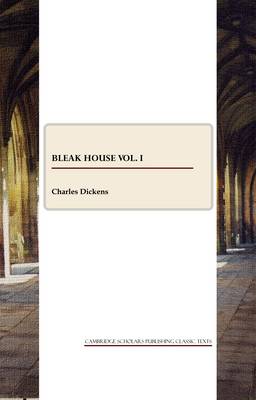 Book cover for Bleak House vol. I