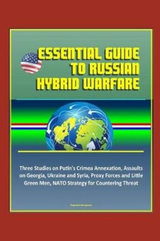 Cover of Essential Guide to Russian Hybrid Warfare