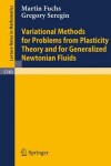 Book cover for Variational Methods for Problems from Plasticity Theory and for Generalized Newtonian Fluids