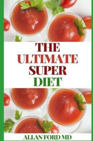 Cover of The Ultimate Super Diet