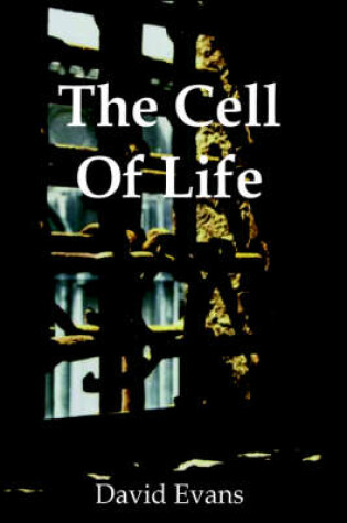 Cover of The Cell Of Life