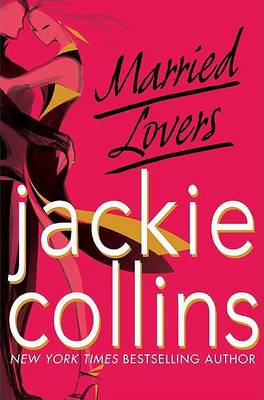 Married Lovers by Jackie Collins