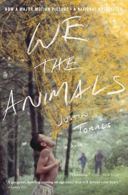 Book cover for We the Animals (Tie-In)