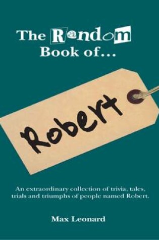 Cover of The Random Book of... Robert