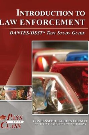 Cover of Introduction to Law Enforcement DANTES / DSST Test Study Guide