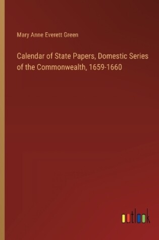 Cover of Calendar of State Papers, Domestic Series of the Commonwealth, 1659-1660