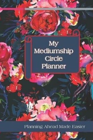 Cover of My Mediumship Circle Planner