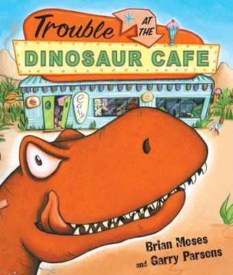 Book cover for Trouble at the Dinosaur Cafe