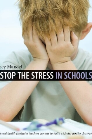 Cover of Stop the Stress in Schools