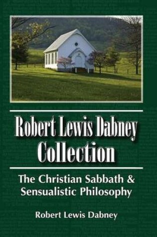 Cover of Robert Lewis Dabney Collection