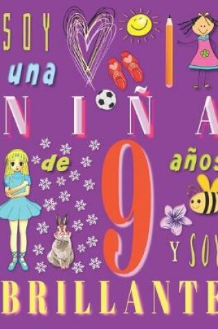 Cover of Soy una niña de 9 años y soy brillante