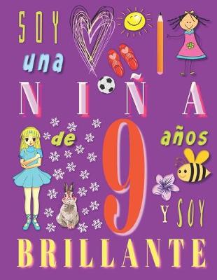 Book cover for Soy una niña de 9 años y soy brillante