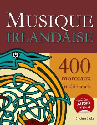 Book cover for Musique Irlandaise - 400 Morceaux Traditionnels