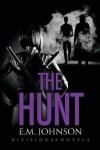 Book cover for The Hunt, A Division 53 Novel