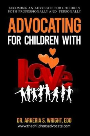 Cover of Advocating for Children with Love