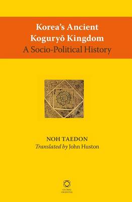 Book cover for Korea's Ancient Koguryŏ Kingdom