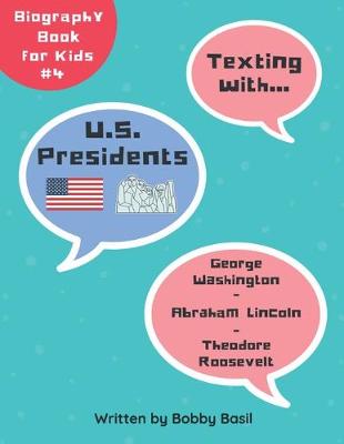 Cover of Texting with U.S. Presidents