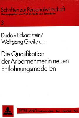 Cover of Die Qualifikation Der Arbeitnehmer in Neuen Entlohnungsmodellen