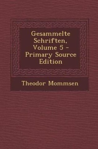 Cover of Gesammelte Schriften, Volume 5