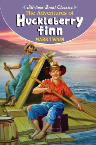 Cover of The Adventures of Huckleberry Finn