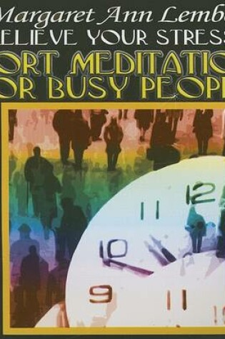 Cover of Short Meditations for Busy People