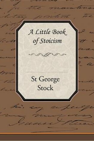 Cover of A Little Book of Stoicism (eBook)