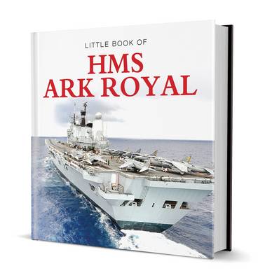 Book cover for Little Book of HMS Ark Royal