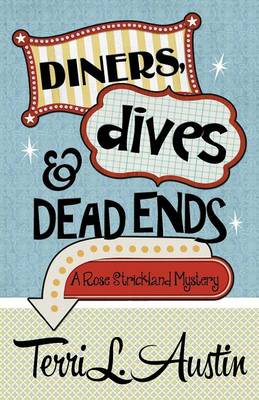Book cover for Diners, Dives & Dead Ends