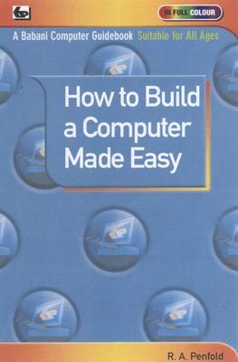 Book cover for How to Build a Computer Made Easy