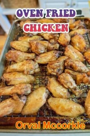 Cover of Oven Fried Chicken