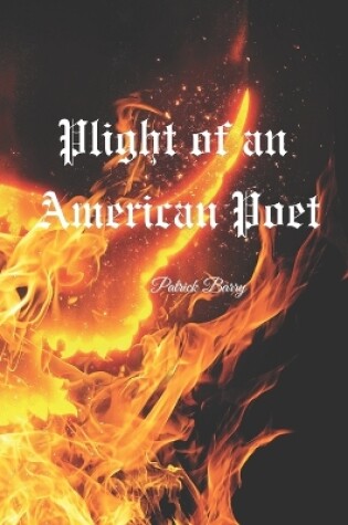 Cover of Plight of an American Poet