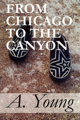 Book cover for From Chicago to the Canyon