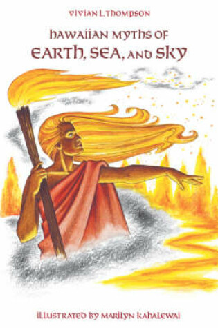 Cover of Hawaiian Myths of Earth, Sea and Sky