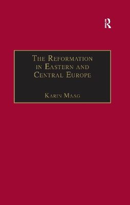 Cover of The Reformation in Eastern and Central Europe