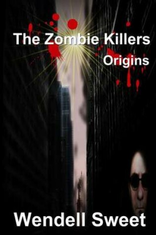 Cover of The Zombie Killers