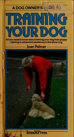 Book cover for Dog Owner's Guide to Training Your Dog