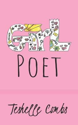 Book cover for Girl Poet