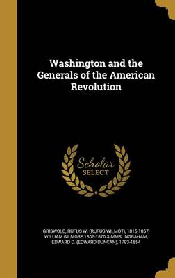 Book cover for Washington and the Generals of the American Revolution