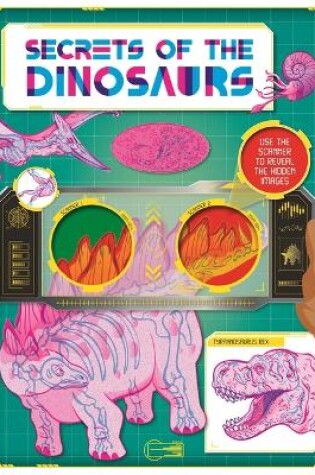 Cover of Secrets of the Dinosaurs