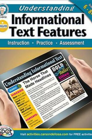 Cover of Understanding Informational Text Features, Grades 6 - 8