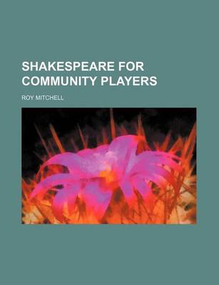 Book cover for Shakespeare for Community Players