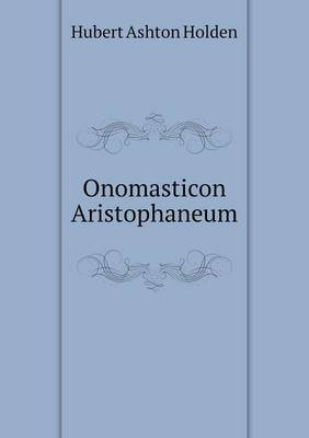 Book cover for Onomasticon Aristophaneum