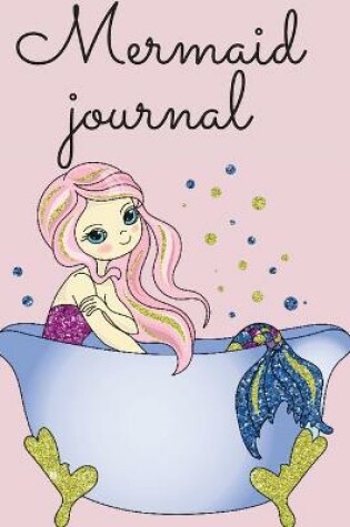 Cover of Mermaid journal for girls