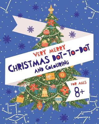 Book cover for Very Merry Christmas Dot-to-Dot and Colouring