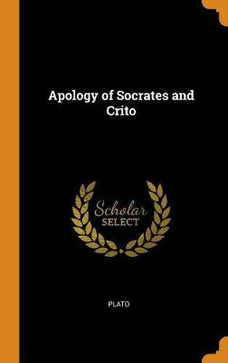 Book cover for Apology of Socrates and Crito