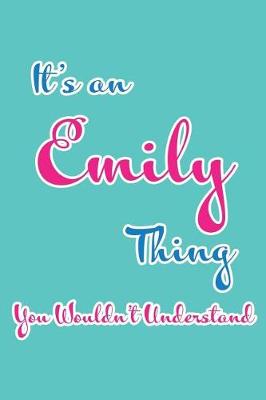 Book cover for It's an Emily Thing You Wouldn't Understand