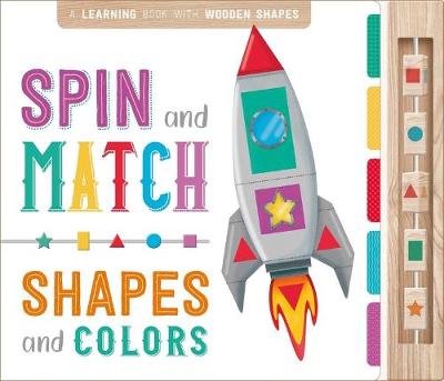 Book cover for Spin and Match: Shapes and Colors